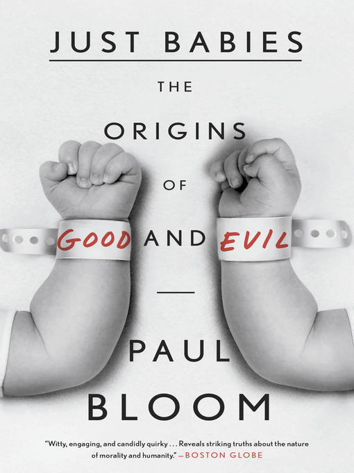 Title details for Just Babies by Paul Bloom - Wait list
